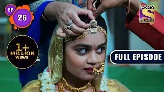 Marriage Mania | Crime Patrol 2.0 - Ep 26 | Full Episode | 11 April 2022