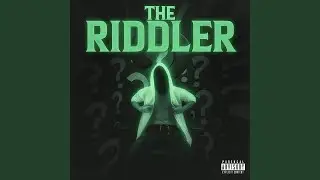 THE RIDDLER
