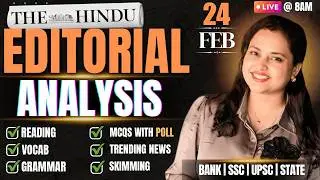 Hindu Editorial Analysis | 24 February 2026 | Reading, Vocab, Grammar, News | by Rupam Chikara Ma'am