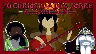 10 Curiosidades Sobre A Marceline - Hora de Aventura