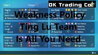 Weakness Policy Ting Lu Team Is All You Need :Pok&eacute;mon Scarlet Violet Competitive Wi-Fi Battles