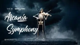 VOL 18 Raven&rsquo;s Requiem | Dark Violin Metal Soundscape