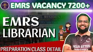 EMRS Librarian Preparation Classes Details || BLIS EMRS Library Science