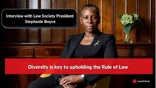 Law Society President: diversity is key to upholding the Rule of Law