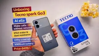 Tecno Spark Go 3 Unboxing & Specifications | Budget King?🔥