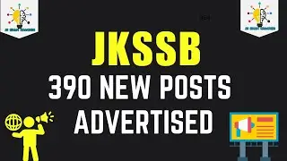 JKSSB 390 NEW POSTS OUT 🔥🔥 II JKSSB