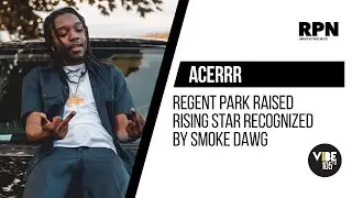 ACERRR on RPN: MUKBANG FAIL & TALKS HIS LATEST PROJECT, SMOKE DAWG & OPENING UP FOR YBN NAHMIR