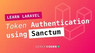 Laravel: Token Authentication Using Sanctum