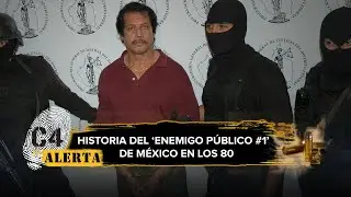 Alfredo Ríos Galeana, historia del ‘enemigo público número 1’ de México en los 80