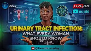 UTI- Urine Infection, Causes, Treatment and Prevention 