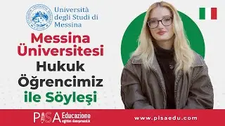 Messina Üniversitesi’nde Uluslararası Hukuk Öğrencisi Serra ile Söyleşi