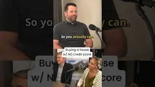 Buying a house with NO credit score