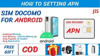 HOW TO SETTING APN SIM DOCOMO FOR ANDROID - Japan Sim #easycall #5mincallfree #7gb