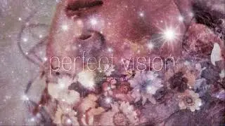 ☙⋆ perfect vision subliminal ∷ extremely powerful formula ⋆❧