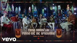 Turma do Pagode - Faixa Amarela / Posso At&eacute; Me Apaixonar (Ao Vivo)