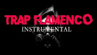 💃🏼[BASE DE TRAP FLAMENCO] Para Improvisar - 2020 - 