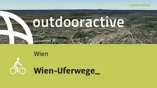 Radtour in Wien: Wien-Uferwege_