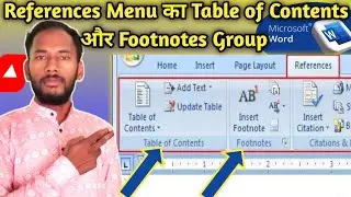 References Menu का Table of Contents और Footnotes Group|Footnote and endnote| References in Ms word