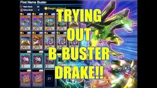 Yu-Gi-Oh Duel Links - B-Buster Drake!
