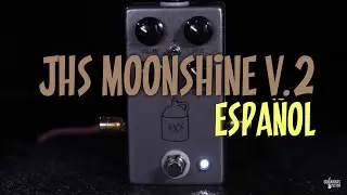 JHS Moonshine V.2 Overdrive Review en Español
