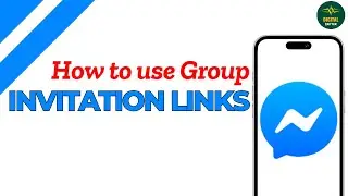 How to use Group Invitation links on Messenger ?