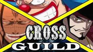 THE CROSS GUILD - One Piece Discussion | Tekking101