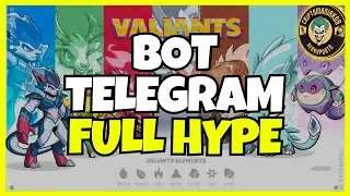 💥LOS DE CRIPTOMINES SACAN SU BOT DE TELEGRAM ESTILO POKEMON | VALIANTS💥