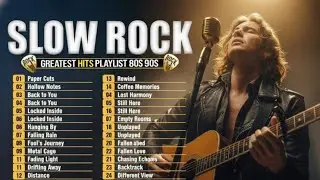 🌟 Timeless Deep Slow Rock Ballads... Best Soft Rock For Relaxation 2026
