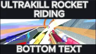 ULTRAKILL Rocket Riding (FIRST ATTEMPT, READ DESCRIPTION)