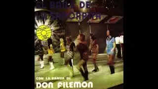 EL   BAILE   DE   LA   SAPORRITA   //   DON   FILEMON