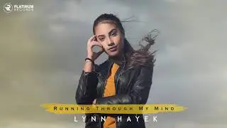 Lynn Hayek - Running Through My Mind