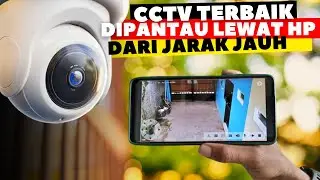 Rekomendasi Cctv Terbaik Yang Bisa Dipantau Lewat Hp Jarak Jauh