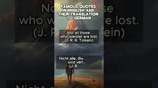 Famous quotes in English and their translation to German