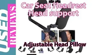 Car Seat Headrest Head support Adjustable Cushion to support your head - USEDREVIEWS