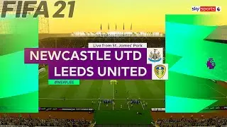 FIFA 21 - Newcastle United vs Leeds United | Prediction & Gameplay | Premier League 2021/2022