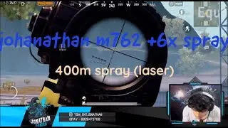 Jonathan m762 6x , 400m laser spray 😱😱, jonathan real hacker