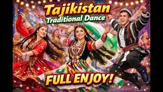 Tajikistan Traditional Dance &ndash; Colorful & Joyful Performance
