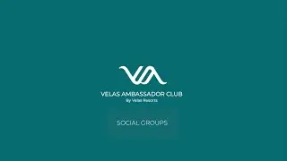 Velas Ambassador Club | Mar del Cabo | Social groups