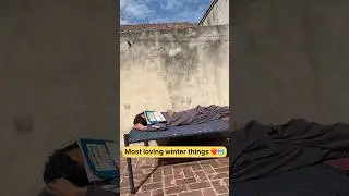 Most loving things of winter 🥶❤️#relatable #winter #shortfeed #shorts