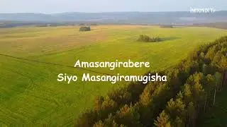 HARI IKINTU KIGIYE KUBA _ IJWI RY'AGAKIZACHOIR  VIDEO LYRICS