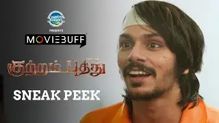 Kuttram Pudhithu - Official Sneak Peek | Tharun Vijay | Noah Armstrong | Karan B Krupa