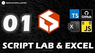 INTRODUCCI&Oacute;N A SCRIPT LAB & EXCEL