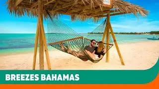 Breezes Bahamas | Nassau, Bahamas | Sunwing