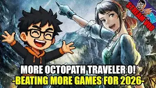 I'm Really Starting To Like This Game! | Octopath Traveler 0 | 12.26.25