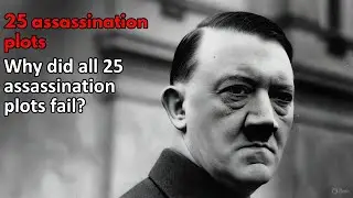 Hitler and the belief in spiritual protection &ndash; Why did all 25 assassination plots fail?