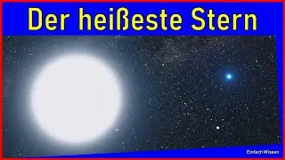 Der hei&szlig;este bekannte Stern entdeckt