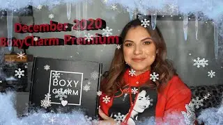 December 2020 BoxyCharm Premium/ The Last one of the Year