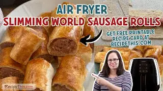 Air Fryer Slimming World Sausage Rolls (Made with WW Wraps)