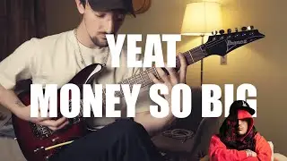 Yeat - Mon&euml;y So Big (Guitar Cover by Jon Lui)