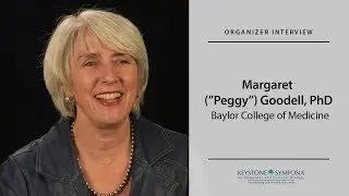 Organizer Interview: Margaret (&ldquo;Peggy&rdquo;) Goodell, PhD